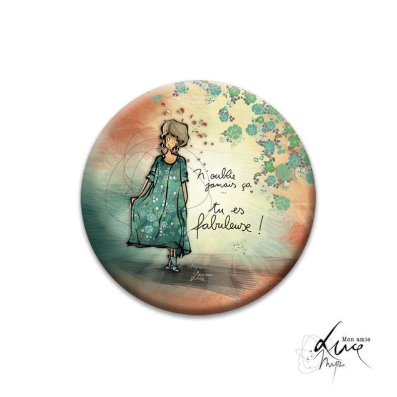 Magnet "Tu es fabuleuse"