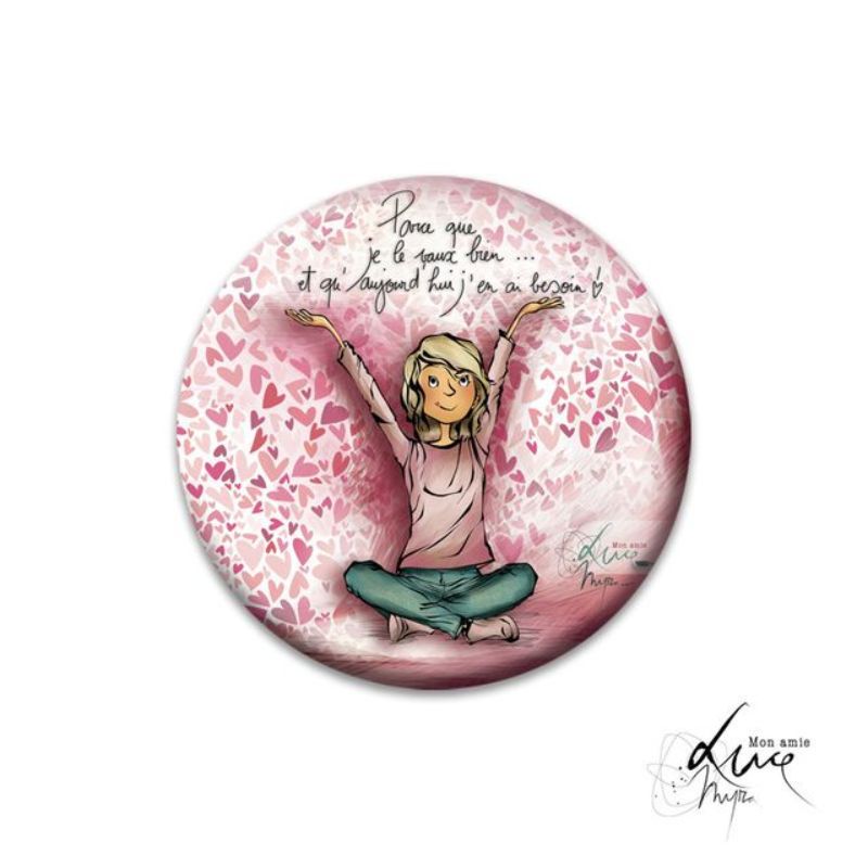 Magnet "Parce que je le vaux bien..."